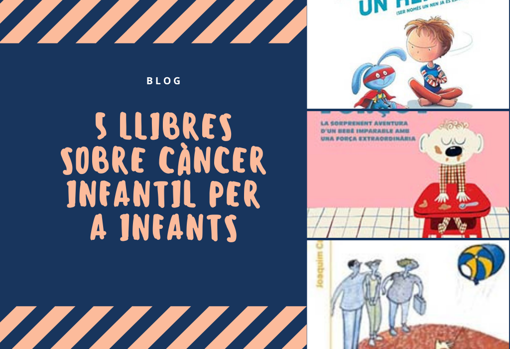 5 llibres sobre càncer infantil per a infants