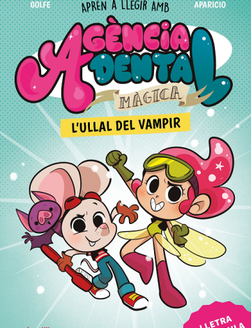 agencia-dental-magica-1-lullal-del-vampir